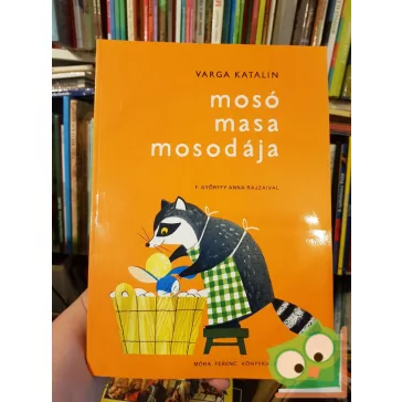 Varga Katalin: Mosó Masa mosodája