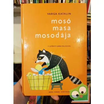 Varga Katalin: Mosó Masa mosodája