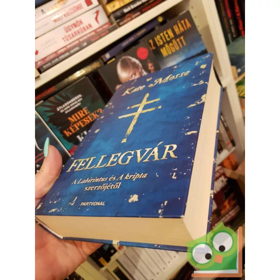 Kate Mosse: Fellegvár (Languedoc-trilógia 3.)