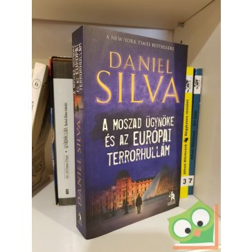   Daniel Silva: A Moszad ügynöke és az európai terrorhullám (Gabriel Allon 11.)