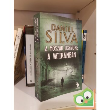   Daniel Silva: A Moszad ügynöke a Vatikánban (Gabriel Allon 6.)