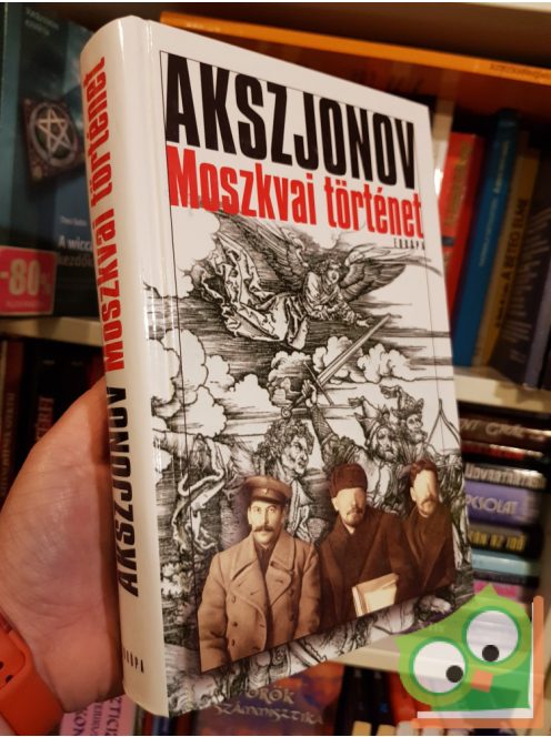 Vaszilij Akszjonov: Moszkvai történet