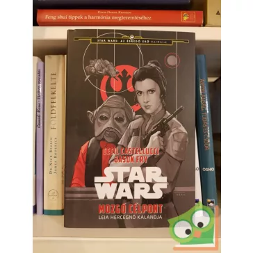 Cecil Castellucci, Jason Fry: Mozgó célpont (Star Wars)