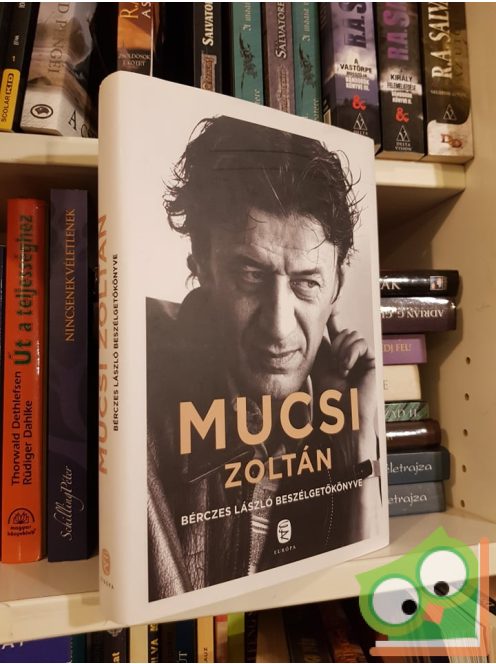Bérczes László - Mucsi Zoltán: Mucsi Zoltán