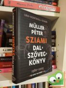Müller Péter Sziámi: Dalszövegkönyv (CD melléklettel)