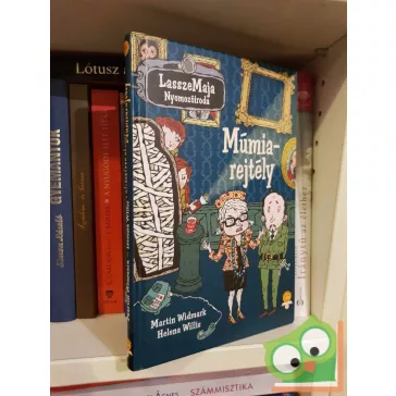 Martin Widmark: Múmiarejtély (LasszeMaja Nyomozóiroda 5.)