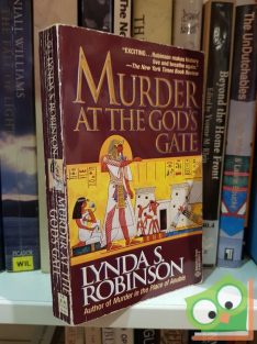   Lynda S. Robinson: Murder at the God's Gate (Lord Meren #2)