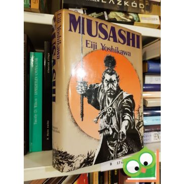 Eiji Yoshikawa: Musashi (Muszasi)