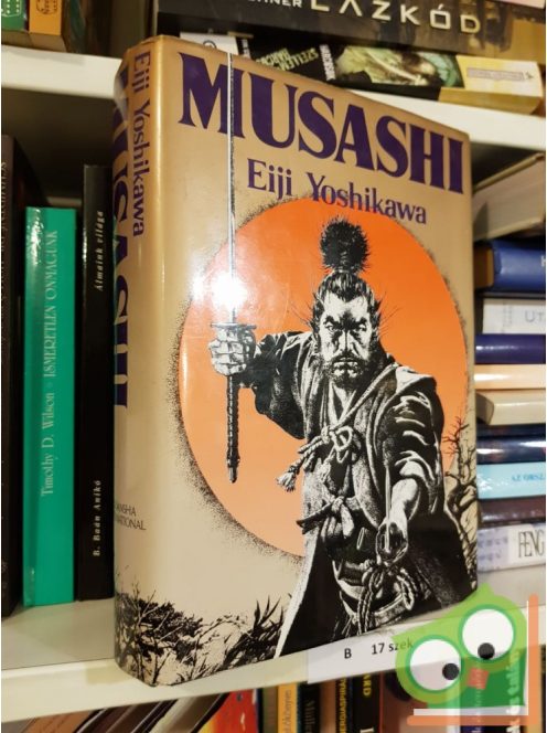 Eiji Yoshikawa: Musashi (Muszasi)