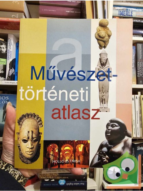 Lluis Borras, Cristina Vilella (szerk.): Művészettörténeti atlasz