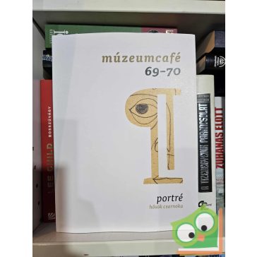 MúzeumCafé 69-70 - portré - hősök csarnoka