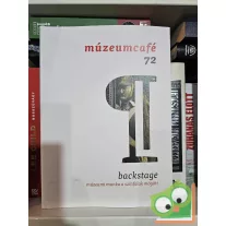   MúzeumCafé 72. - backstage - múzeumi munka a színfalak mögött