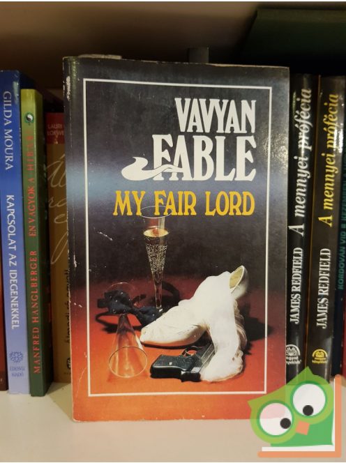 Vavyan Fable: My fair lord