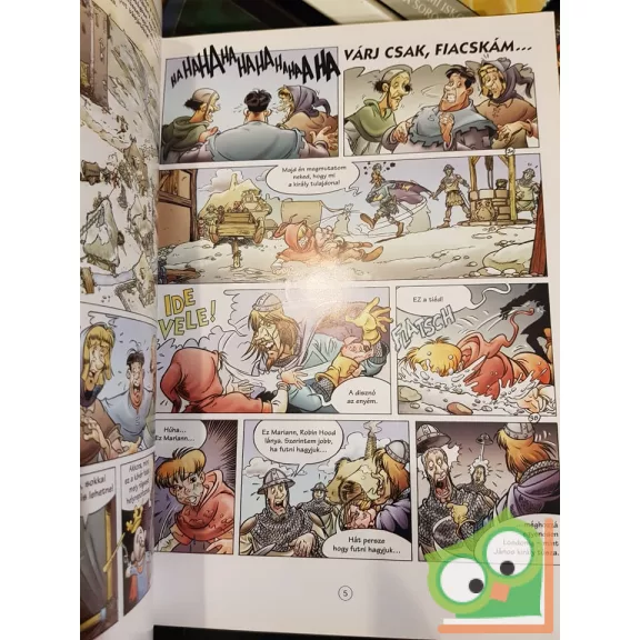 Hubertus Rufeldt,Thosten Kiecker: Na még egyszer, Robin! (Az Abrafaxok és Robin Hood 1.) 