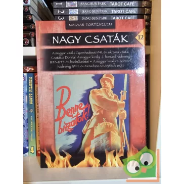 Nagy csaták 12 - Magyar történelem 1941-44