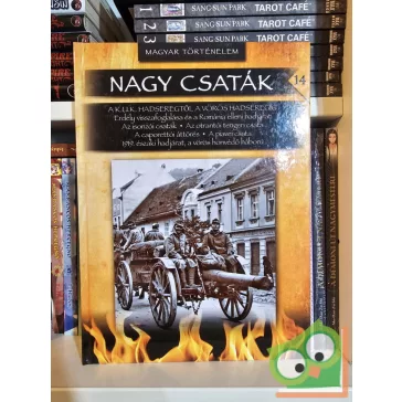 Nagy csaták 14 - Magyar történelem 1916 - 1919