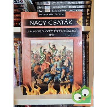Nagy csaták 16 - Magyar történelem 1849