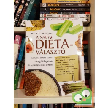 Judith C. Rodriguez: A nagy diétaválasztó