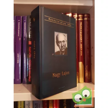 Tarján Tamás (szerk.): Nagy Lajos (Kossuth-díjas írók)