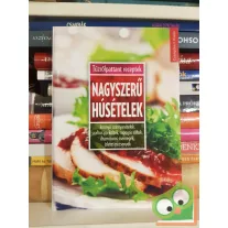 Toró Elza (szerk.): Nagyszerű húsételek