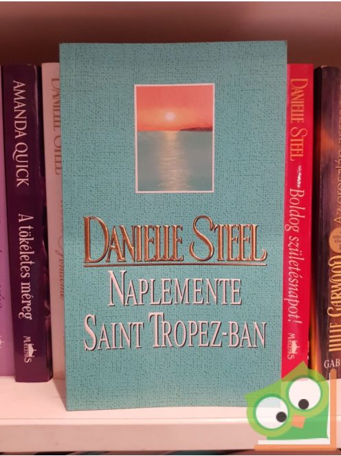 Danielle Steel: Naplemente Saint Tropez-ban