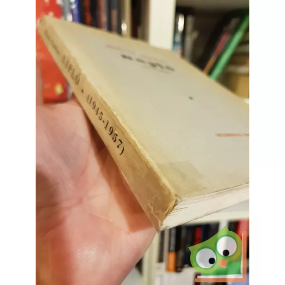 Márai Sándor: Napló 1945-1957 (ritka)