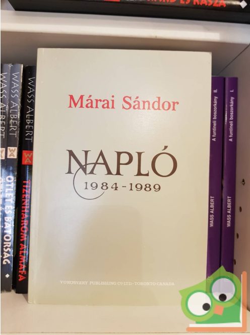 Márai Sándor: Napló 1984–1989 (ritka)
