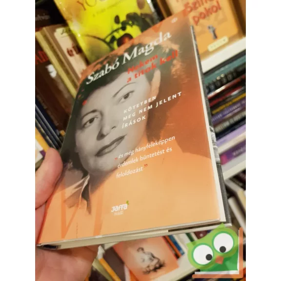 Szabó Magda: Nekem a titok kell