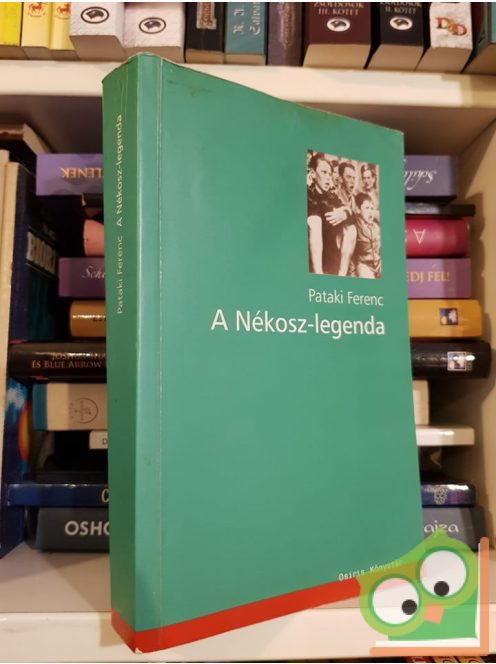 Pataki Ferenc: A Nékosz-legenda