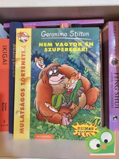   Geronimo Stilton: Nem vagyok én szuperegér! (Geronimo Stilton 51.) (ritka)