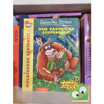   Geronimo Stilton: Nem vagyok én szuperegér! (Geronimo Stilton 51.) (ritka)