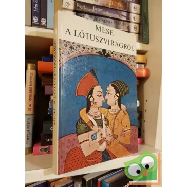 Mese a Lótuszvirágról