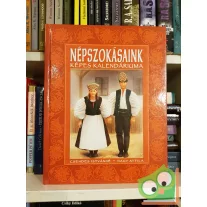 Csendes Istvánné: Népszokásaink képes kalendáriuma