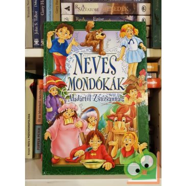 Neves mondókák - Aladártól Zsuzsannáig