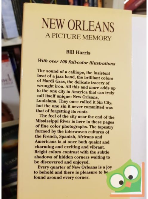 Bill Harris: New Orleans - A Picture Memory
