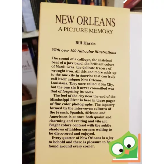 Bill Harris: New Orleans - A Picture Memory