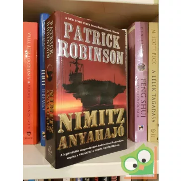 Patrick Robinson: Nimitz anyahajó (Tengeralattjáró 1.)
