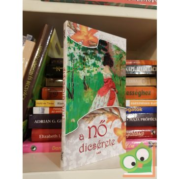 Hunyadi Csaba (szerk.): A nő dicsérete