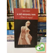 Sári László: A nő máshol van