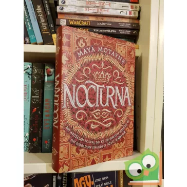 Maya Motayne: Nocturna (Varázshamisítás 1.)