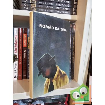 Győri László (szerk.): Nomád katona