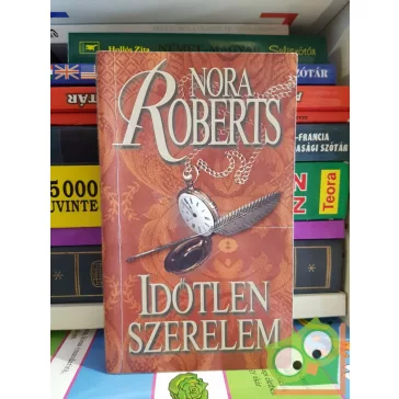 Nora Roberts: Időtlen szerelem