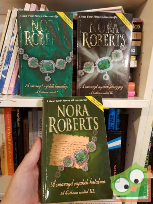 Nora Roberts: A smaragd trilógia - A Calhoun család