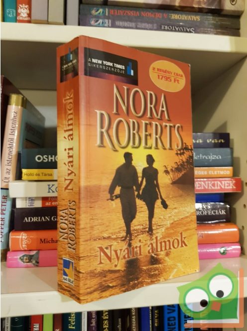 Nora Roberts: Nyári álmok (két regény együtt)