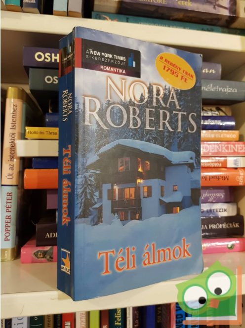 Nora Roberts: Téli álmok ( két regény egy kötetben)