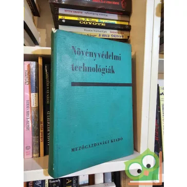 Sándor Ferenc: Növényvédelmi technológiák
