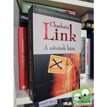 Charlotte Link: A nővérek háza