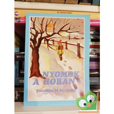 Patricia St. John: Nyomok a hóban