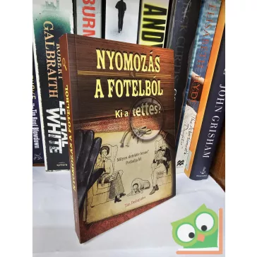 Tim Dedopulos: Nyomozás a fotelből 