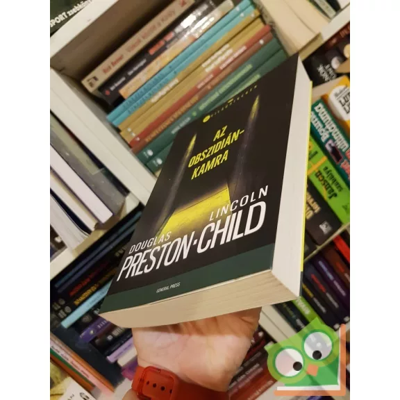 Douglas Preston - Lincoln Child: Az obszidiánkamra (Pendergast 16.)  (Világsikerek)